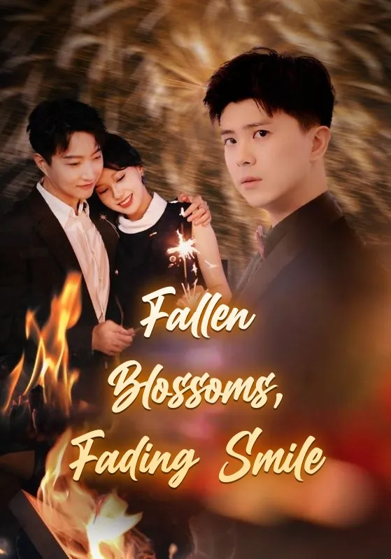 Fallen Blossoms, Fading Smile